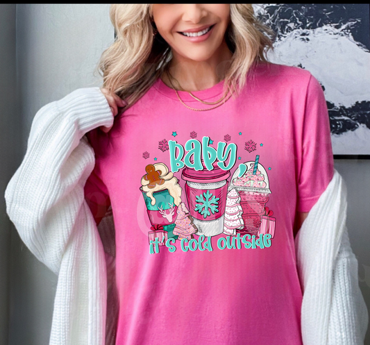 Baby It’s Cold Outside Tee