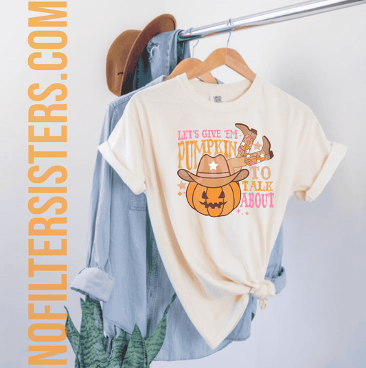 Halloween tshirt - Let’s Give ‘Em Pumpkin To Talk About Tee