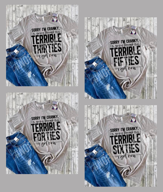 Sorry I’m Cranky Tee
